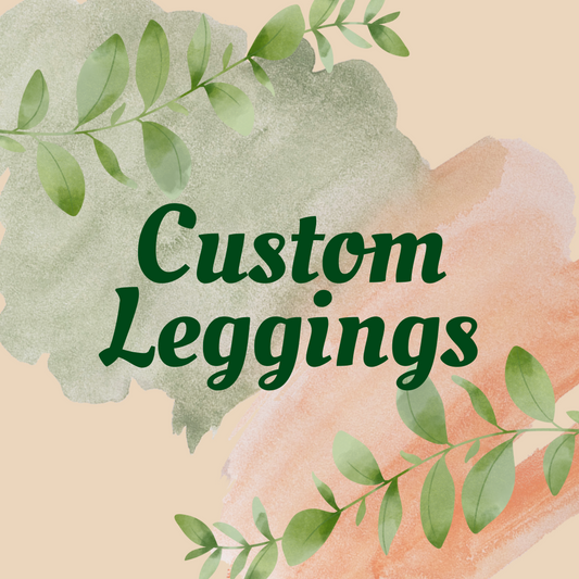 Custom Leggings