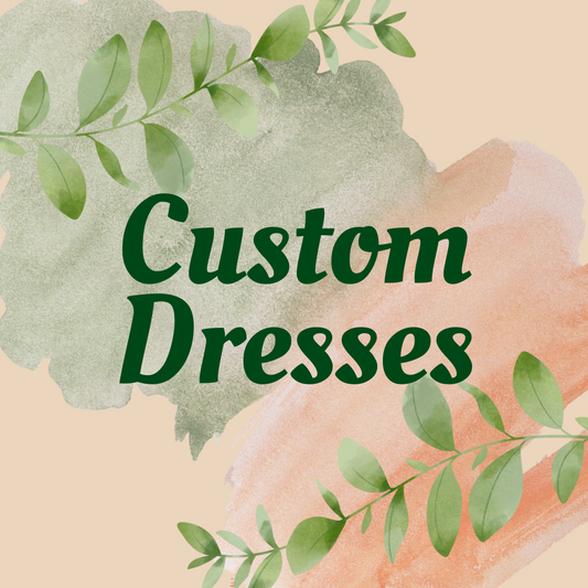 Custom Dresses